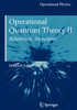 Operational Quantum Theory II