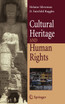 Cultural Heritage and Human Rights