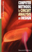 Computer Methods for Circuit Analysis and Design