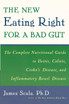 The New Eating Right for a Bad Gut