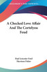 A Checked Love Affair And The Cortelyou Feud