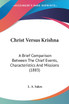 Christ Versus Krishna