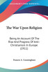 The War Upon Religion