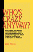 Who's Crazy Anyway