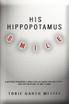 His Hippopotamus Smile