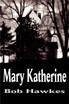 Mary Katherine