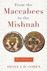 From the Maccabees to the Mishnah