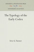 The Typology of the Early Codex