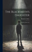 The Blacksmith's Daughter