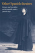 'Other' Spanish theatres