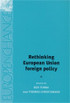 Rethinking European Union foreign policy