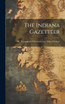 The Indiana Gazetteer