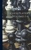 Chess Player, Volumes 1-4