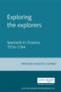Exploring the explorers