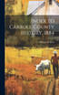 Index to Carroll County History, 1884