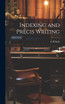 Indexing and Précis Writing