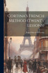 Cortina's French Method (twenty Lessons)