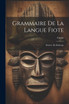 Grammaire De La Langue Fiote
