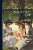Nantucket House