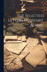 The Selected Letters Of Henry Adams