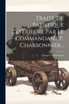 Traité De Balistique Extérieure Par Le Commandant P. Charbonnier...