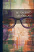 Sehen Und Sehorgan