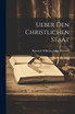 Ueber den christlichen Staat