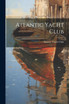 Atlantic Yacht Club