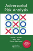 Adversarial Risk Analysis