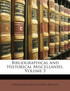 Bibliographical and Historical Miscellanies, Volume 3