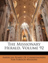 The Missionary Herald, Volume 92