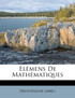 Elémens De Mathématiques