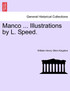 Manco ... Illustrations by L. Speed.