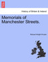 Memorials of Manchester Streets.
