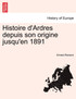 Histoire d'Ardres depuis son origine jusqu'en 1891