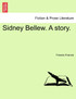 Sidney Bellew. A story.