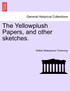 The Yellowplush Papers, and other sketches.