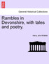 Rambles in Devonshire, with tales and poetry.