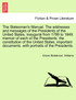 The Statesman's Manual. The addresses and messages of the Presidents of the United States, inaugural from 1789 to 1849, vol. I