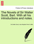 The Novels of Sir Walter Scott, Bart. With all his introductions and notes. Vol. IX.