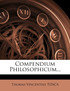 Compendium Philosophicum...