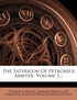 The Satyricon Of Petronius Arbiter, Volume 1...