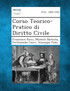 Corso Teorico-Pratico Di Diritto Civile