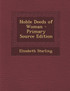 Noble Deeds of Woman