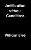 Justification without Conditions