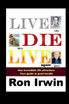 Live, Die, Live Again