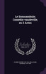 Le Somnambule; Comédie-vaudeville, en 2 Actes