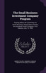 The Small Business Investment Company Program