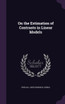 On the Estimation of Contrasts in Linear Models