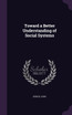 Toward a Better Understanding of Social Systems